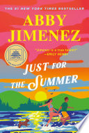 Just For The Summer by Abby Jimenez Book Review