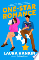 Book Review for One Star Romance by Laura Hankin