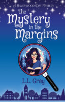 Book Review Of The Mystery In The Margins by L.L. Gray